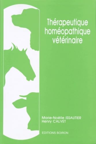 Thérapeutique homéopathique vétérinaire 9782857420255
