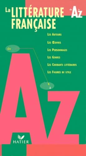 La littérature française de A à Z 9782218720864