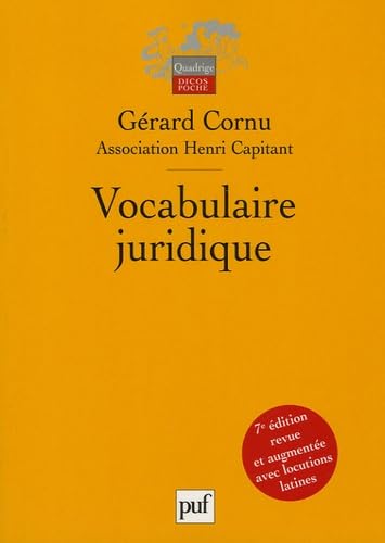 Vocabulaire juridique: Association Henri Capitant 9782130550976