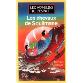 Les Chevaux de Soulimane 9782226028556