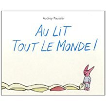 Au lit tout le monde Album – juin 2013 9782211210614