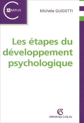 Les étapes du développement psychologique 9782200264734