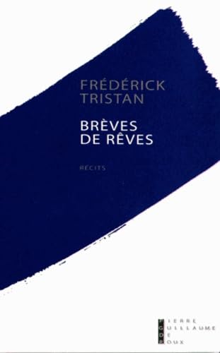 Brèves de rêve 9782363710291