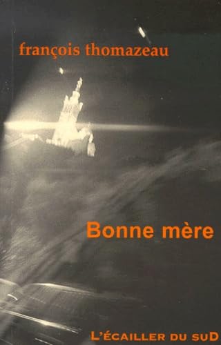 Bonne mère 9782914264006