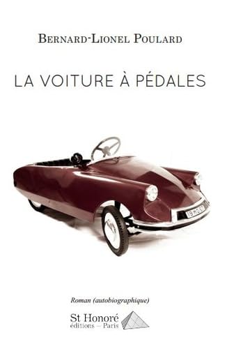 La voiture à pédales 9782407015450