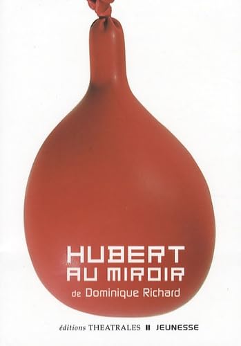 Hubert au miroir 9782842602697