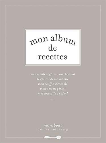Mon album de recettes 9782501055956