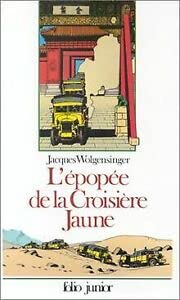 L'Epopée de la croisière jaune 9782070331031