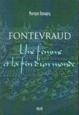 Fontevraud : Une femme et la fin d'un monde 9782842312190