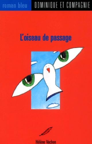 L'Oiseau de passage 9782895122067