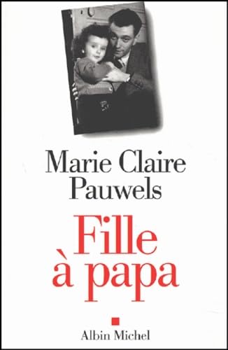 Fille à papa 9782226136077