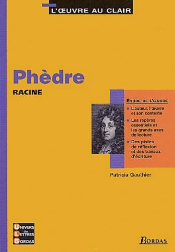 Phèdre - Etude de l'oeuvre 9782047304617