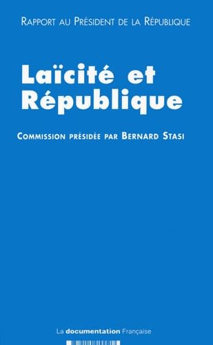 Laïcité et République : Rapport au Président de la République 9782110055507
