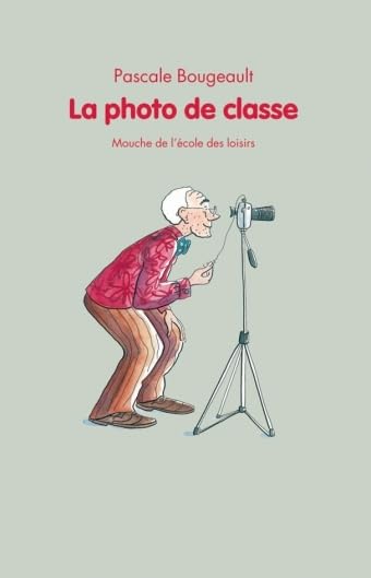 Photo de classe (La) 9782211081481
