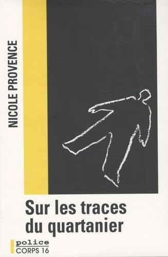 Sur les traces du quartanier 9782840576808