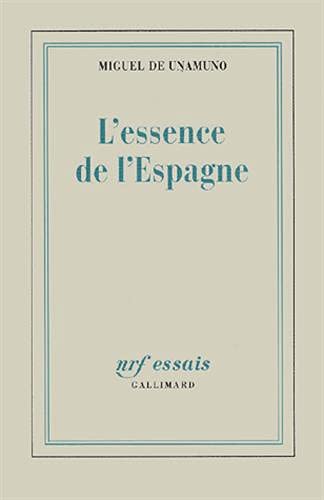 L'essence de l'Espagne 9782070756971