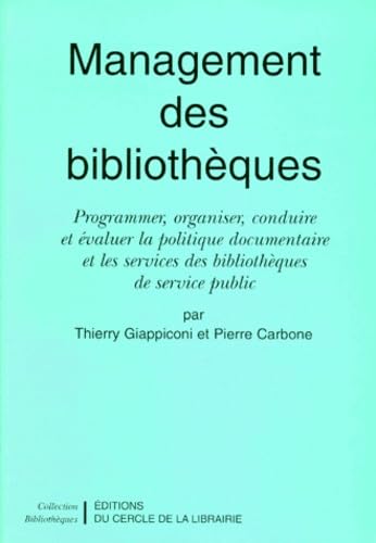 Management des bibliothèques 9782765406693
