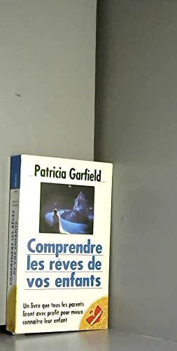 Comprendre les rêves de vos enfants 9782501028455