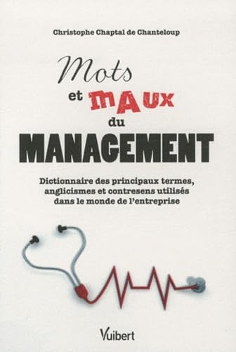 Mots et maux du management 9782311002935