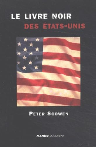 Le Livre noir des Etats-Unis 9782914353410