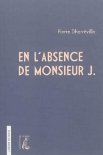 EN L ABSENCE DE MONSIEUR J 9782708242791