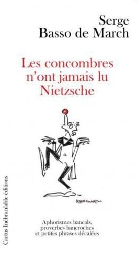 Les concombres n'ont jamais lu Nietzche 9782930659626