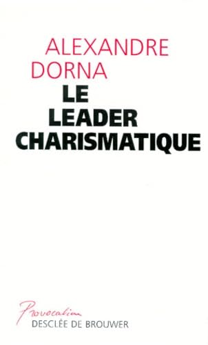 Le leader charismatique 9782220043272