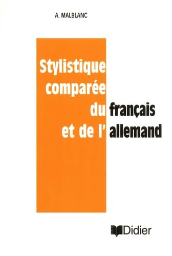 Stylistique comparée du français et de l'allemand 9782278005703