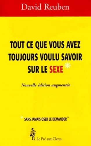 Tout ce que vous vouliez savoir sur le sexe 9782842281014