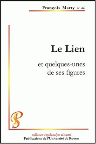 Le lien et quelques-unes de ses figures 9782877753289