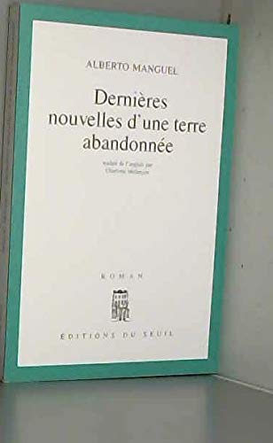 Dernières Nouvelles d'une terre abandonnée 9782020143974