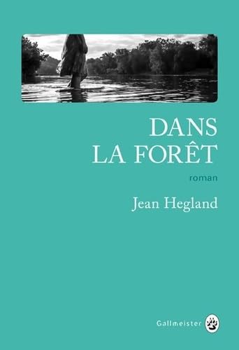 Dans la forêt 9782351781425