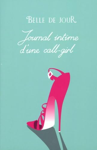 Journal intime d'une call-girl 9782754000833