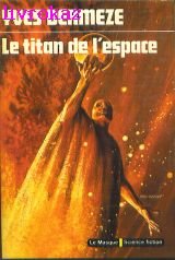 Le Titan de l'espace 9782702405499