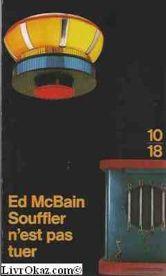 Souffler n'est pas tuer 9782264016515