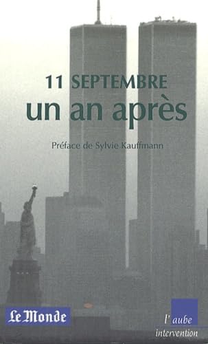 11 Septembre : Un an après 9782876787612