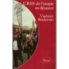 URSS : de l'utopie au désastre 9782010174315