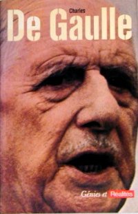 Charles de gaulle. génies et réalités 9782865351008