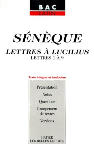 Sénèque, lettre à Lucilius (lettres de 1 à 9) 9782218733680