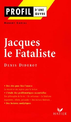 Profil d'une oeuvre: Jacques le fataliste 9782218738234