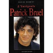 L intégrale patrick bruel 9782907763356