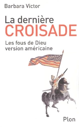 LA DERNIERE CROISADE 9782259199599