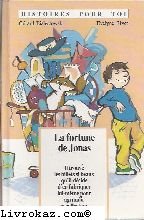La fortune de Jonas 9782736645311