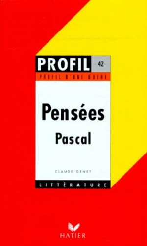 Profil d'une oeuvre : Pensées, Pascal, 1670 9782218043857