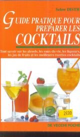 Guide pratique pour préparer les cocktails 9782732848044