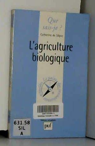 L'Agriculture biologique 9782130480334