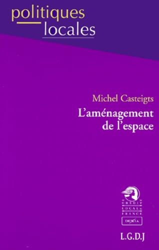 L'aménagement de l'espace 9782275015996