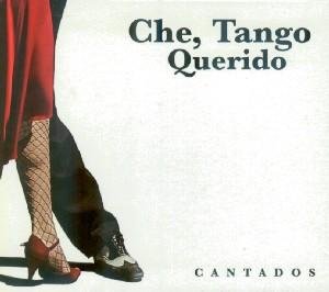 Che, Tango Querido [Import] 0607000851023