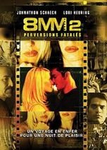 8MM 2 : Perversions fatales 3333297826853