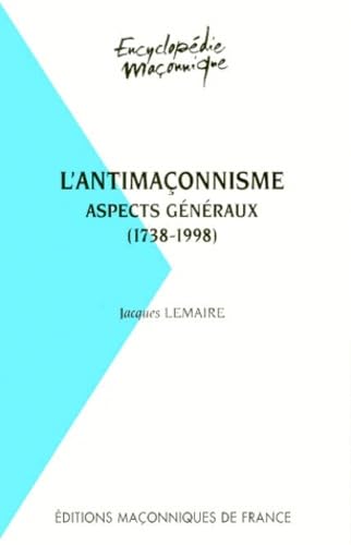 L'antimaçonnisme 9782903846428